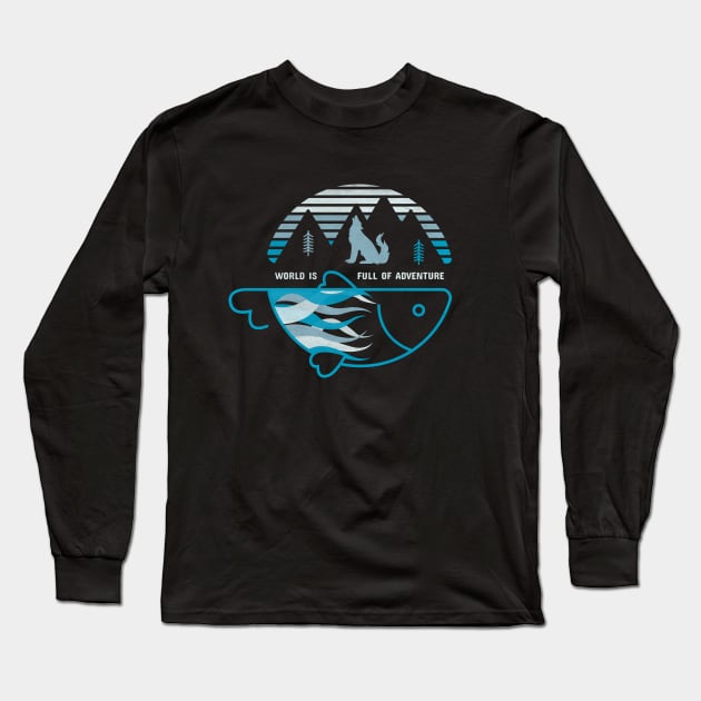 Fishing & Adventure: Full Of Adventure Long Sleeve T-Shirt by POD Anytime